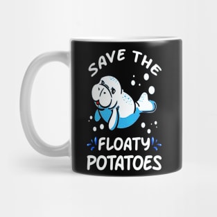 Save The Floaty Potatoes Mug